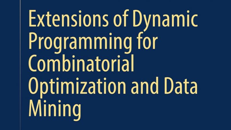KAUST CEMSE CS AMCS TREES Extensions Of Dynamic Programming For Combinatorial Optimization And Data Mining