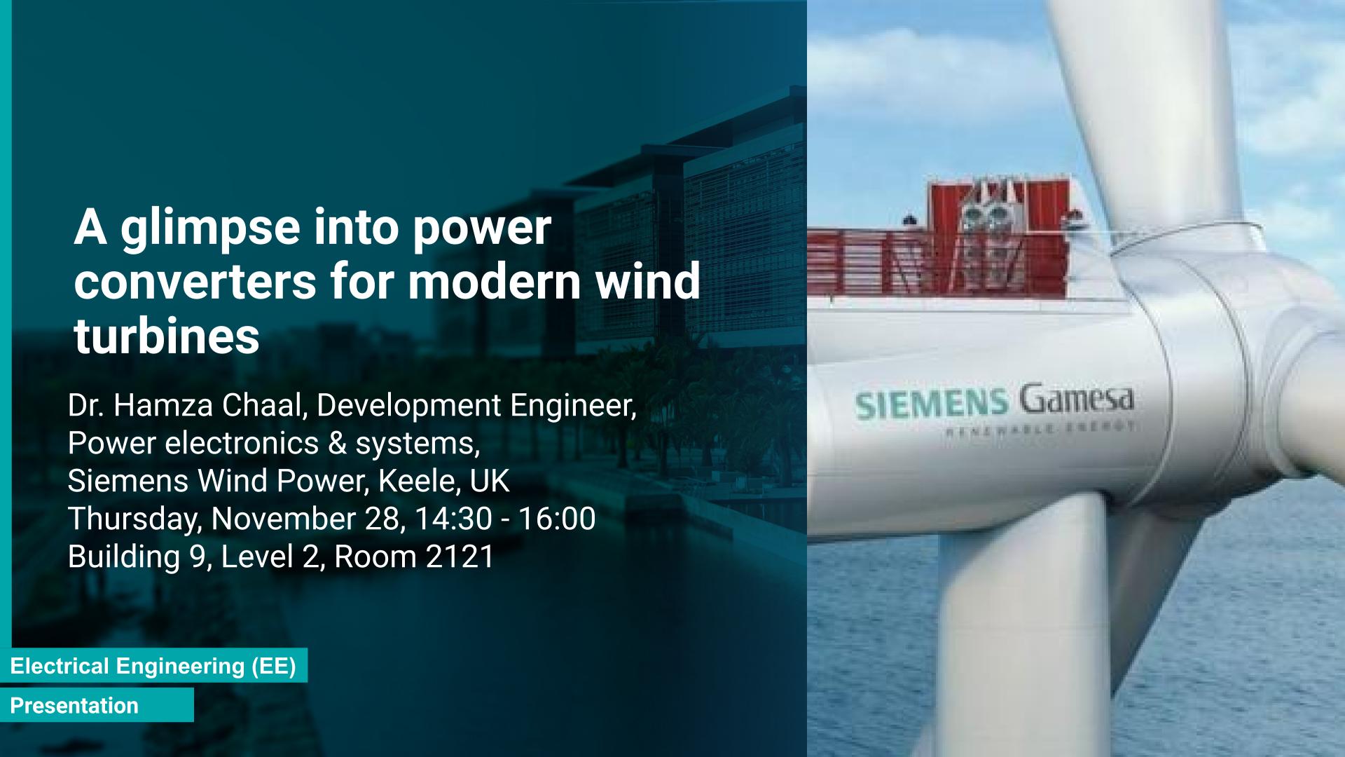 KAUST CEMSE EE Presentation Hamza Chaal glimpse into power converters for modern wind turbines