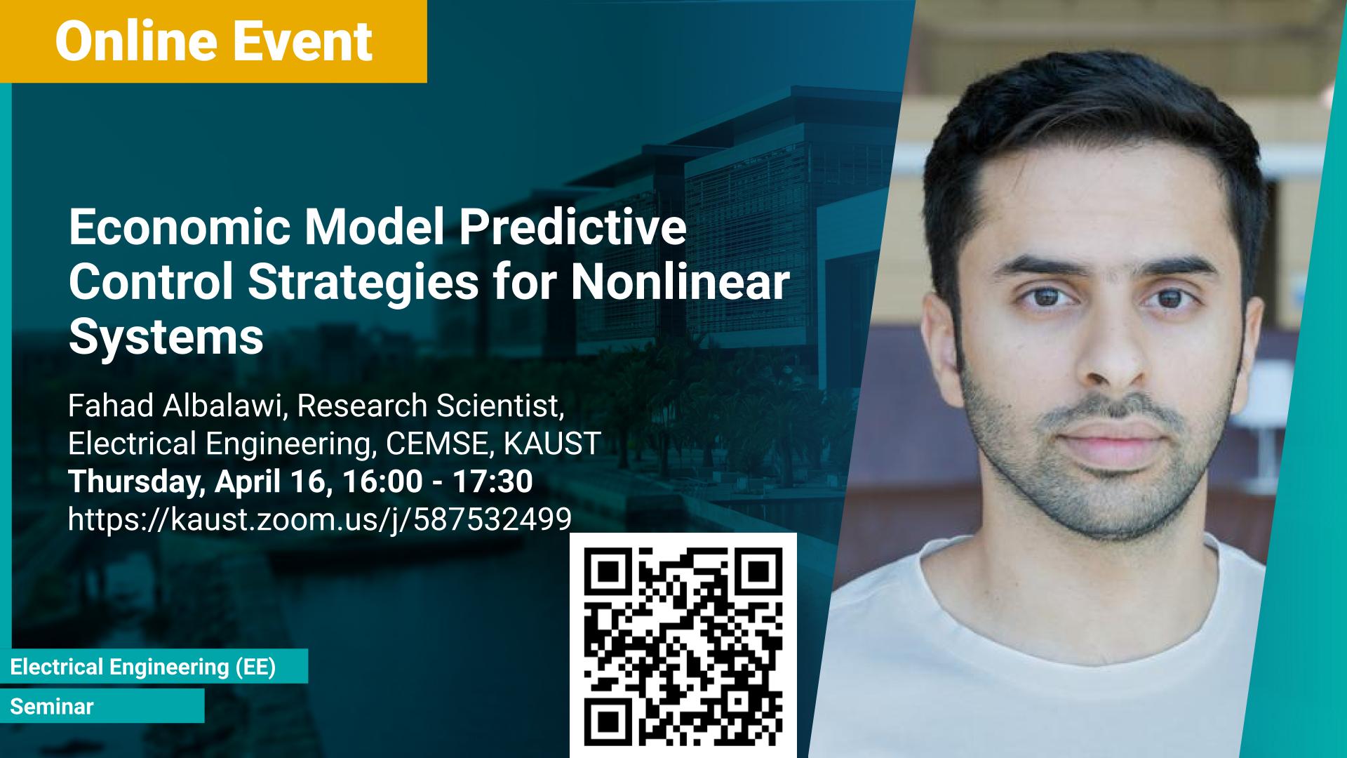 KAUST CEMSE EE Seminar Fahad Albalawi Economic Model Predictive Control Strategies for Nonlinear Systems