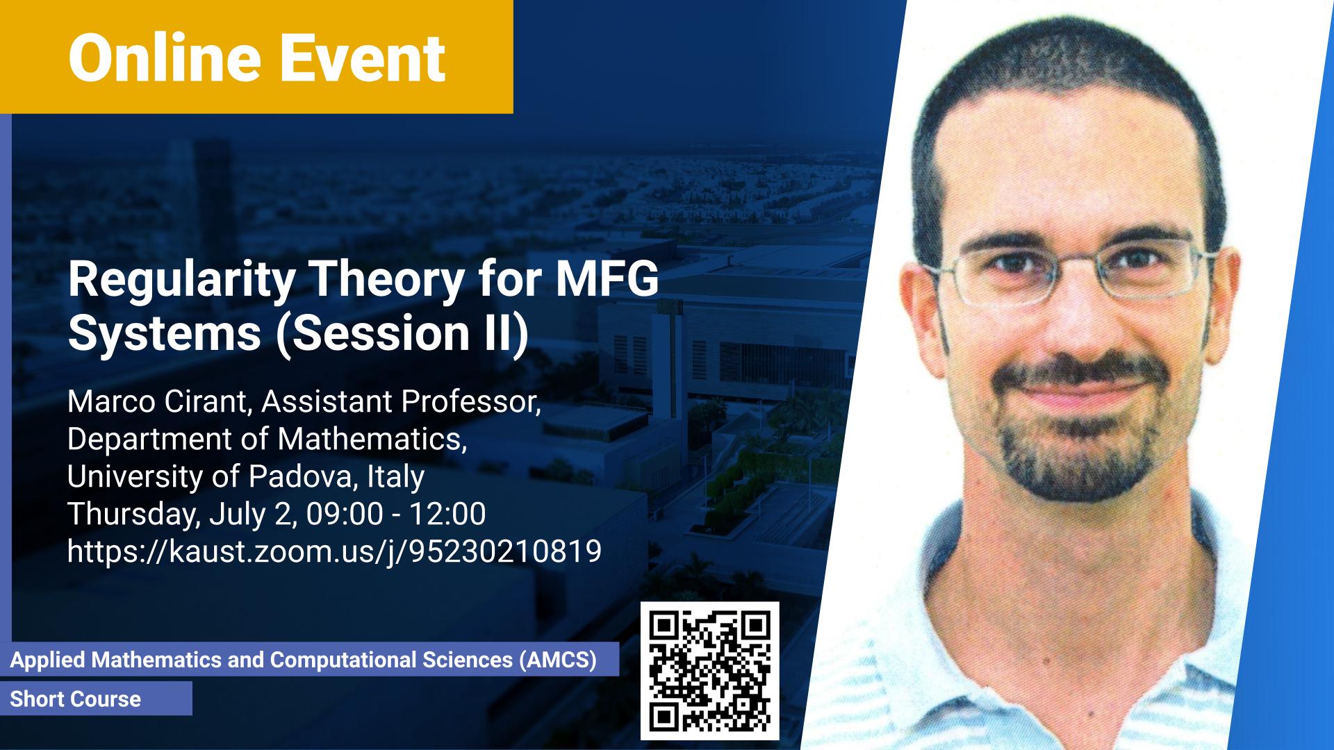 KAUST-CEMSE-AMCS-Short Course-Marco Cirant-Regularity Theory for MFG Systems (Session II)