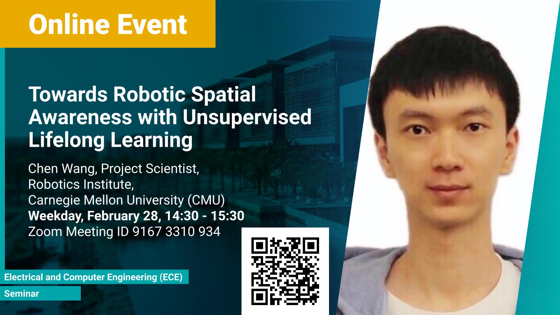 KAUST-CEMSE-ECE-Seminar-Chen-Wang-Towards Robotic Spatial Awareness with Unsupervised Lifelong Learning.jpg