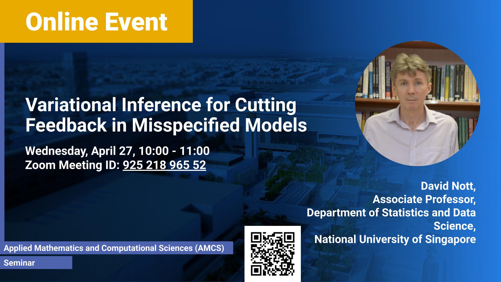 KAUST-CEMSE-AMCS-Variational-inference-for-cutting-feedback-in-misspecified-models