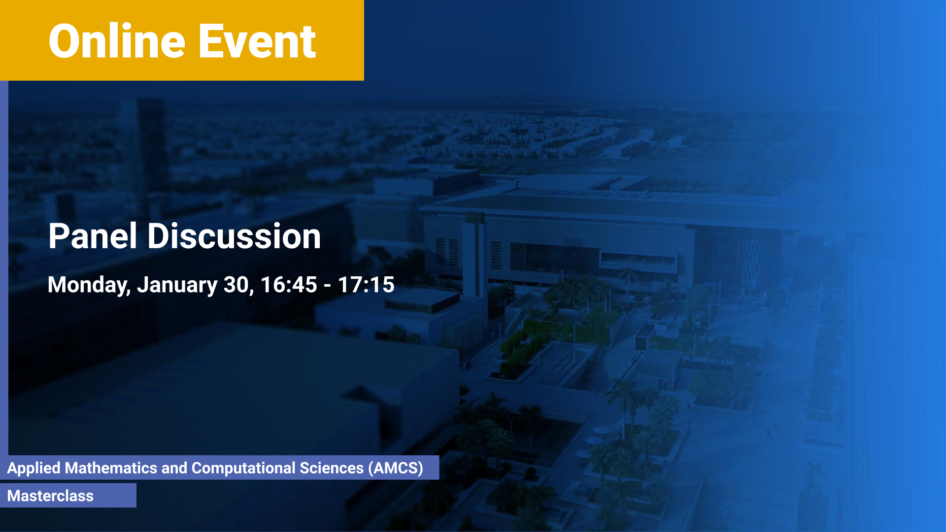 KAUST-CEMSE-AMCS-Masterclass-Applied-Nonlinear-PDEs-Panel-Discussion-1