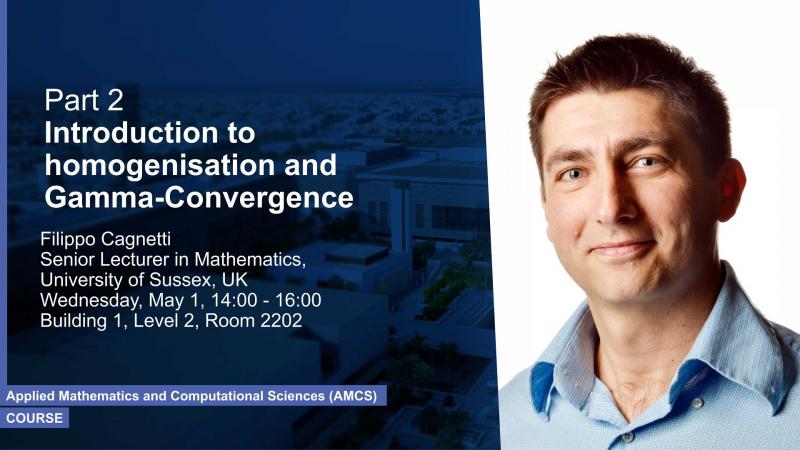 KAUST CEMSE AMCS Course Part 2 Filippo Cagnetti
