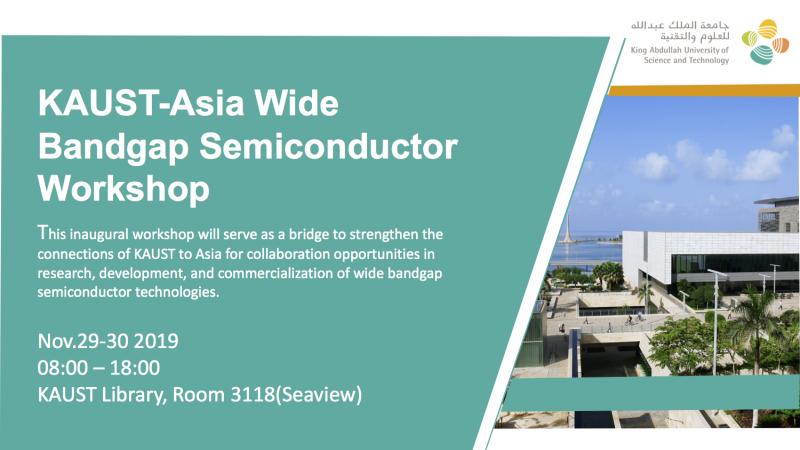 KAUST CEMSE EE KAUST-Asia Wide Bandgap semiconductor workshop