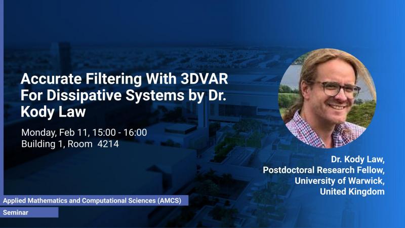 KAUST CEMSE AMCS STOCHNUM Seminar Kody Law Accurate Filtering With 3DVAR