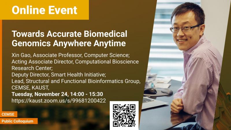 KAUST CEMSE Xin Gao Towards Accurate Biomedical Genomics Anywhere Anytime