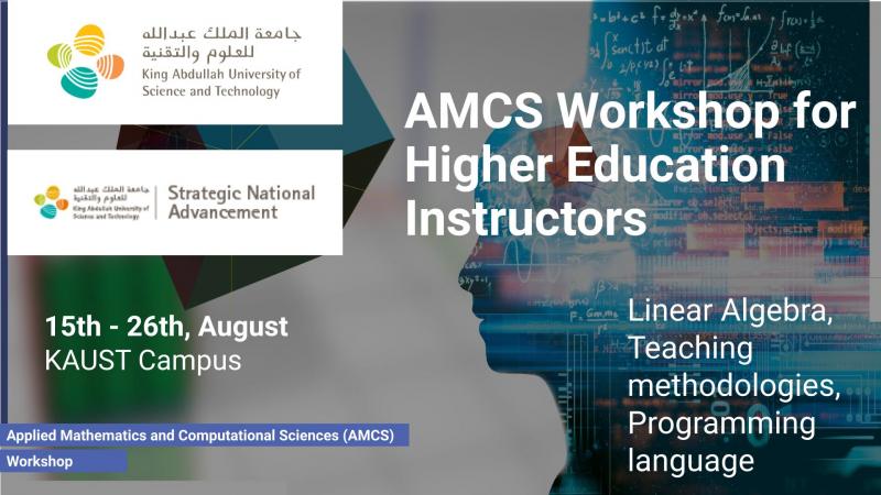 KAUST CEMSE AMCS Workshop for Higher Education Instructors