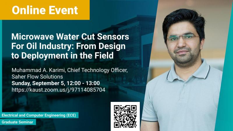 KAUST CEMSE ECE Graduate Seminar Muhammad Akram Karimi Microwave Water Cut Sensors For Oil Industry