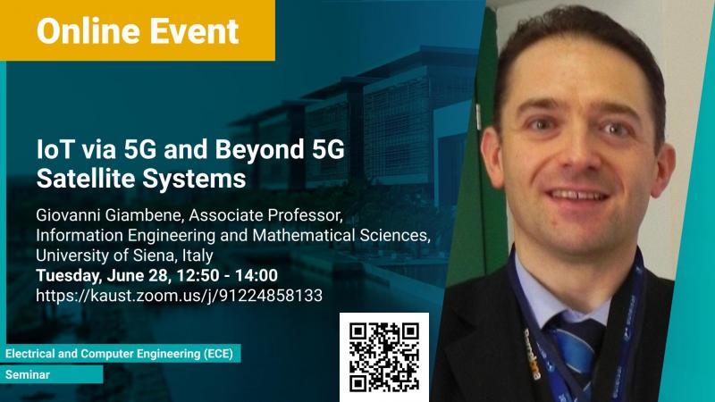 KAUST CEMSE ECE Seminar Giovanni Giambene IoT via 5G and Beyond 5G Satellite Systems