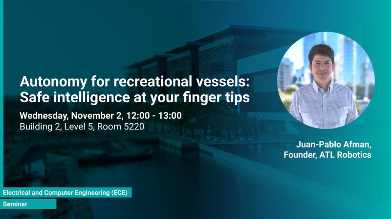 KAUST-CEMSE-ECE-Seminar-Autonomy for recreational vessels Safe intelligence at your finger tips 3.jpg