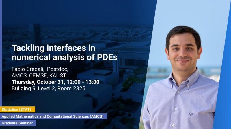 KAUST-CEMSE-AMCS-STAT-graduate-seminar-Fabio-Credali-Numerical-Analysis-PDE.jpg