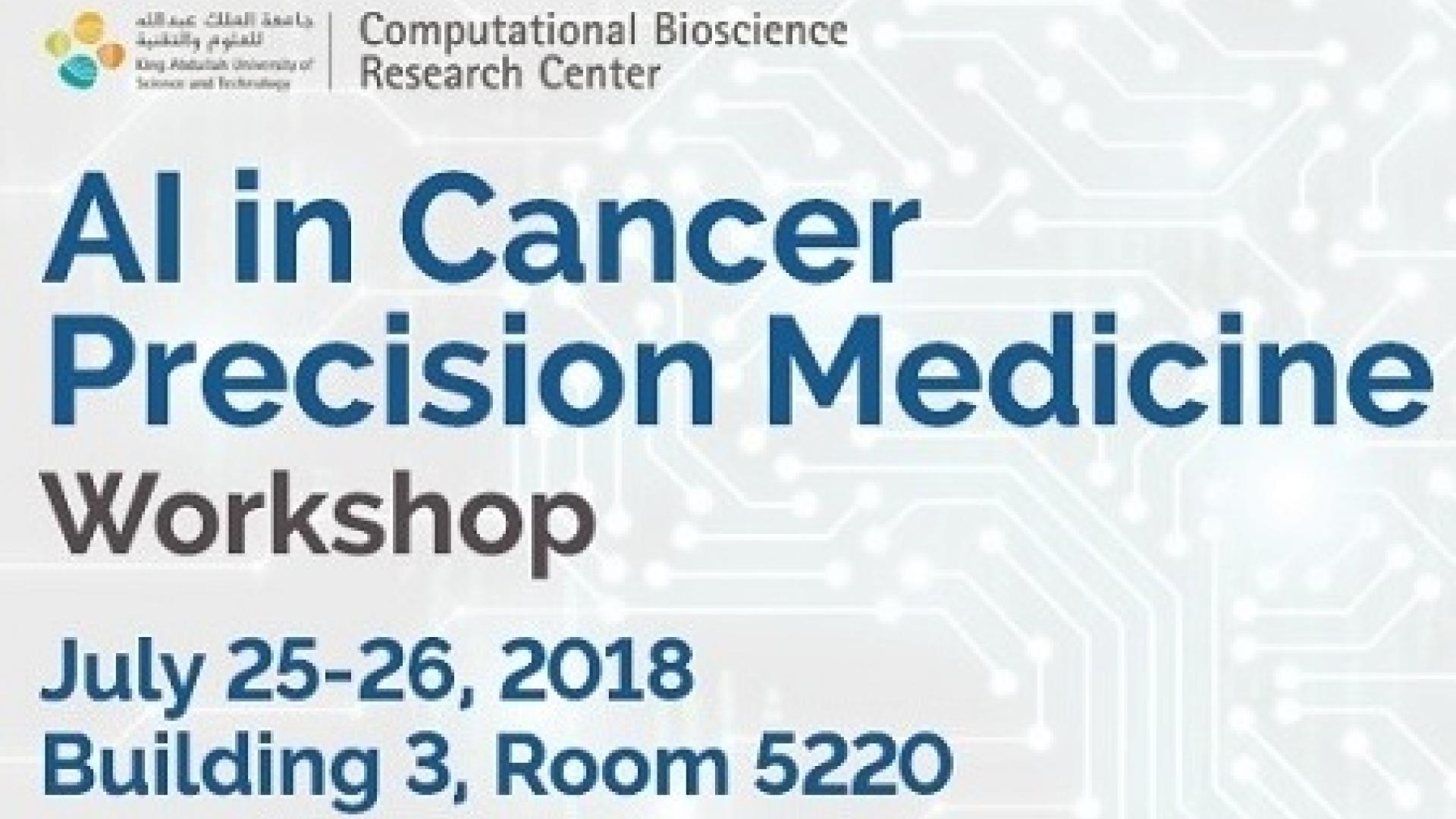 CEMSE CBRC KML AI in cancer precision medecine workshop