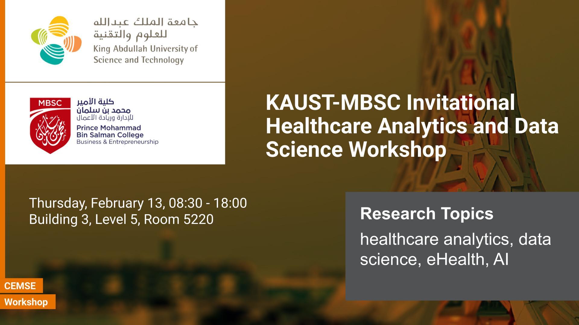 KAUST MBSC Invitational Healthcare Analytics and Data Science Workshop