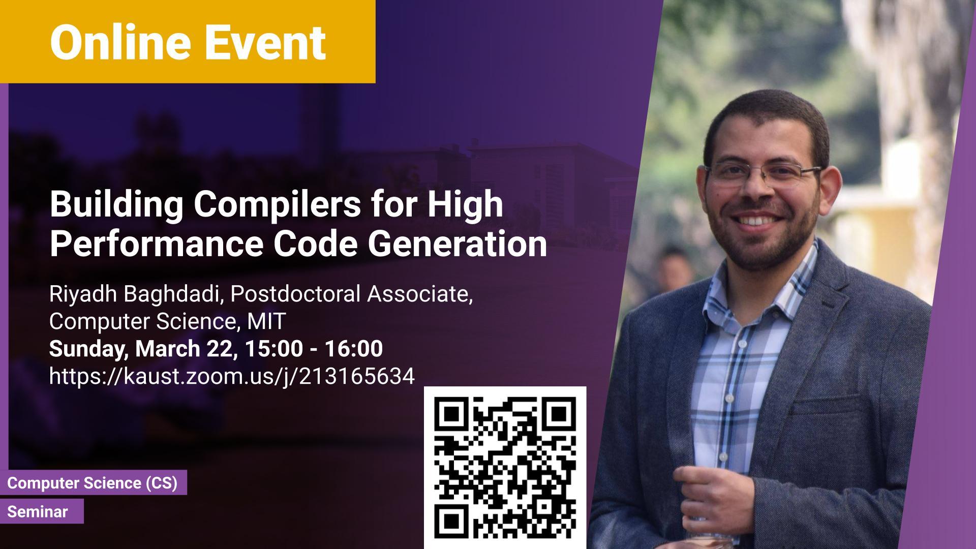 KAUST CEMSE CS Seminar Riyadh Baghdadi Building Compilers for High-Performance Code Generation