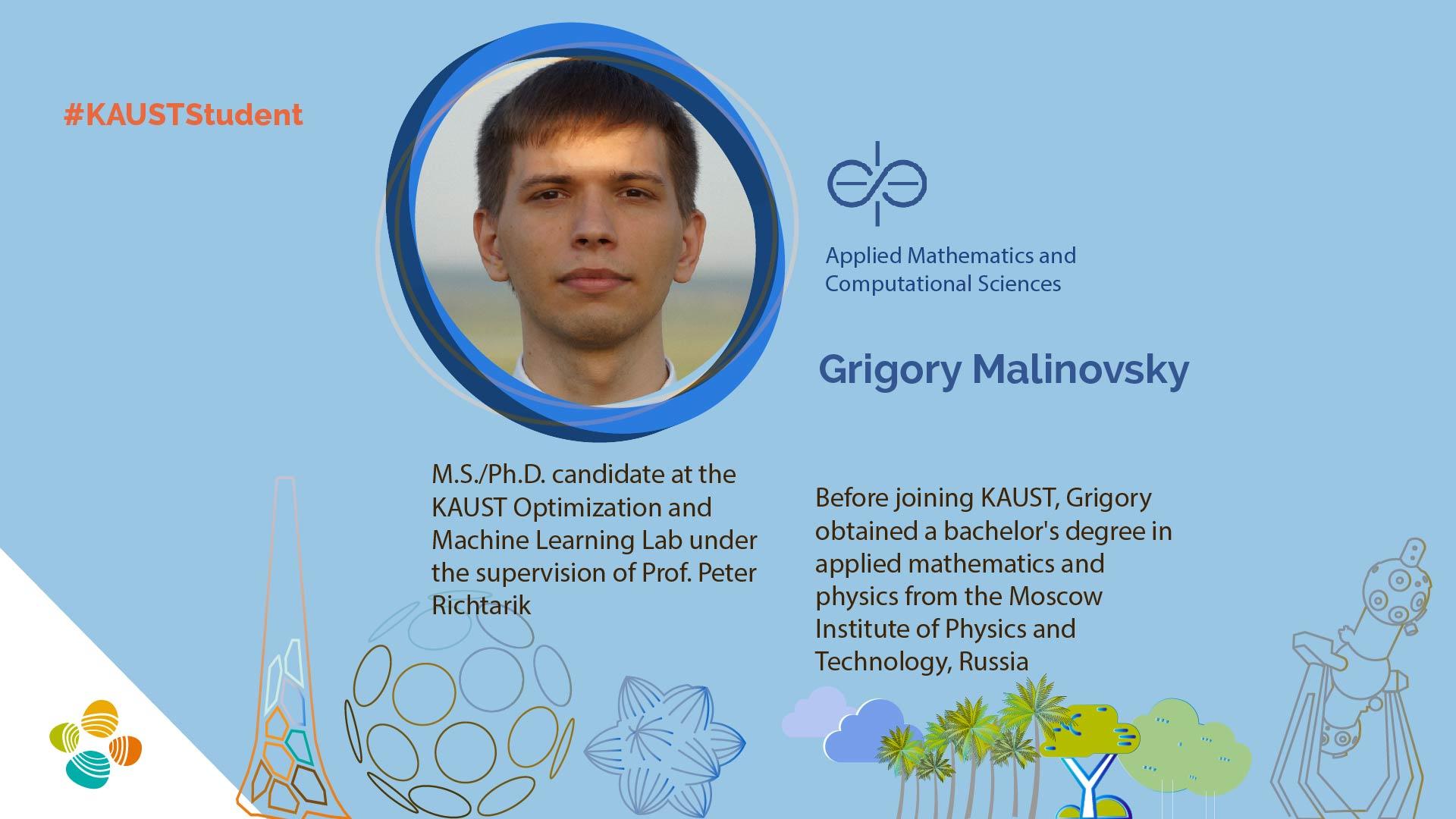 KAUST CEMSE AMCS P Richtarik Grigory Malinovsky Student Profile