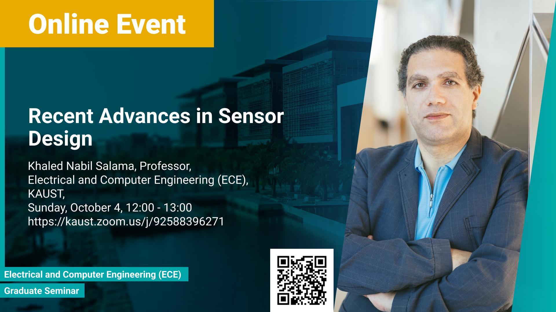 KAUST CEMSE Graduate Seminar Khaled Salama Recent Advances in sensor design