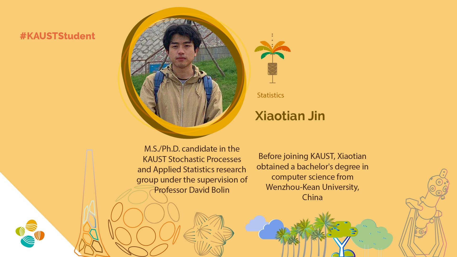KAUST CEMSE STAT STOCHPROC Xiaotian Jin Student Profile