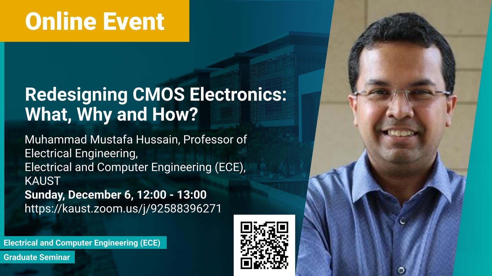 KAUST-CEMSE-ECE-Graduate-seminar-Redesigning-CMOS-Electronics-What-Why-and-How-Muhammad-Mustafa-Hussain.jpg