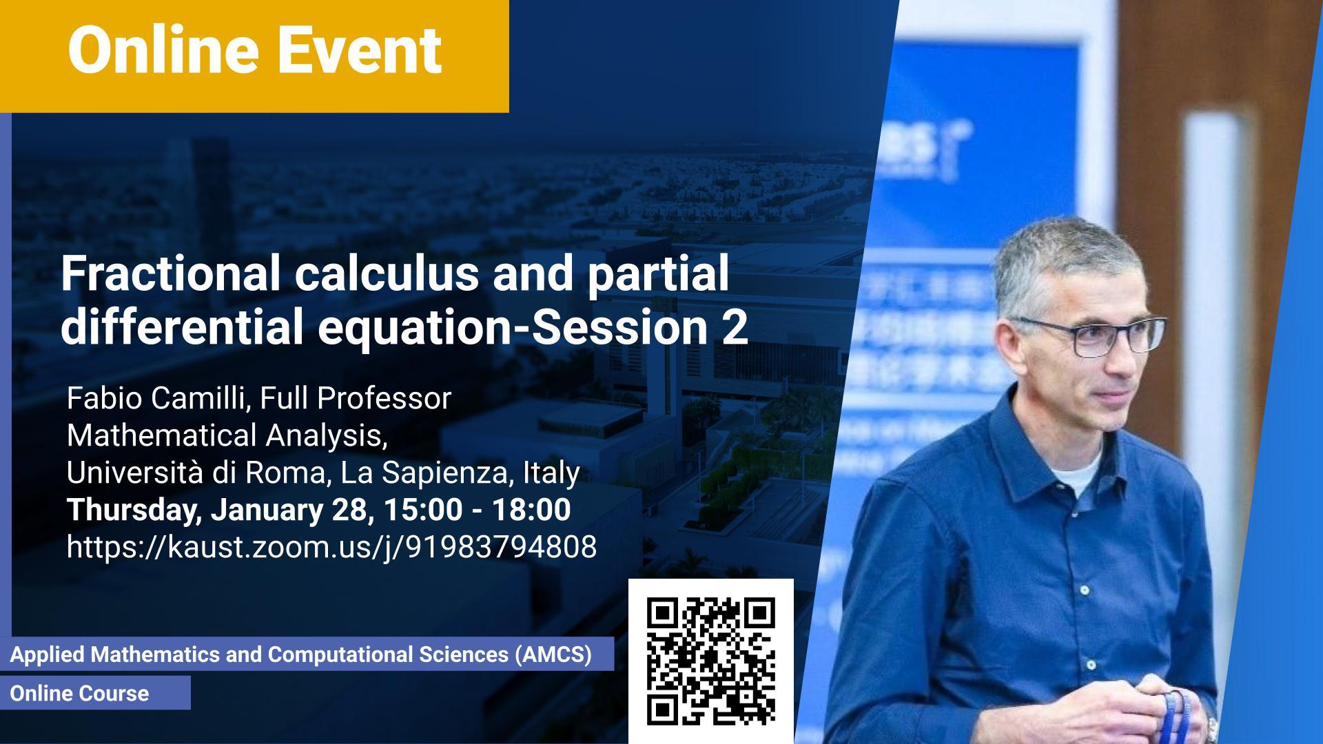 KAUST CEMSE AMCS Online Course Fabio Camilli Fractional calculus and partial differential equation Session 2