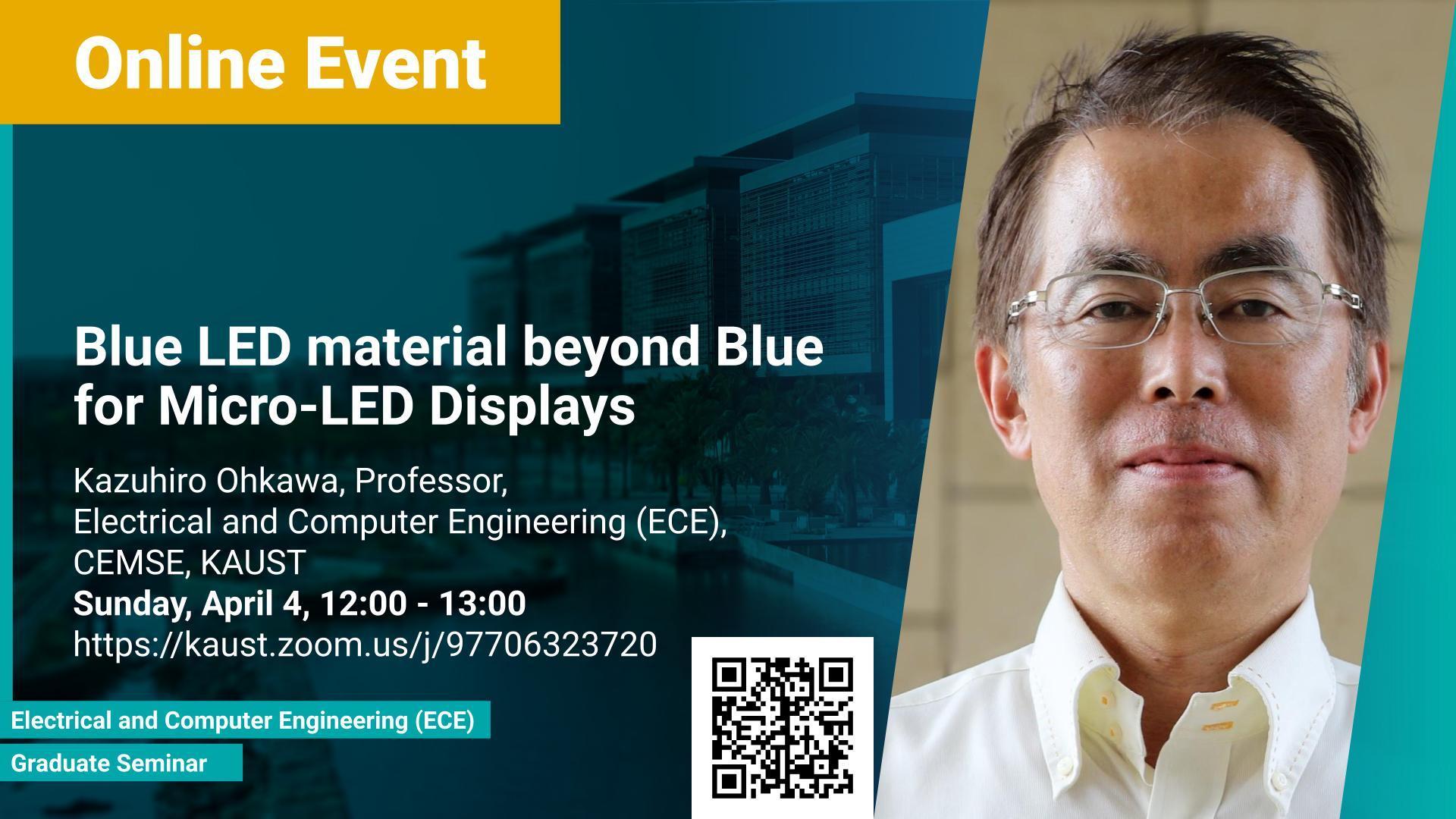 KAUST-CEMSE-ECE-Graduate-Seminar-Blue-LED-material-beyond-Blue-for-Micro-LED-Displays