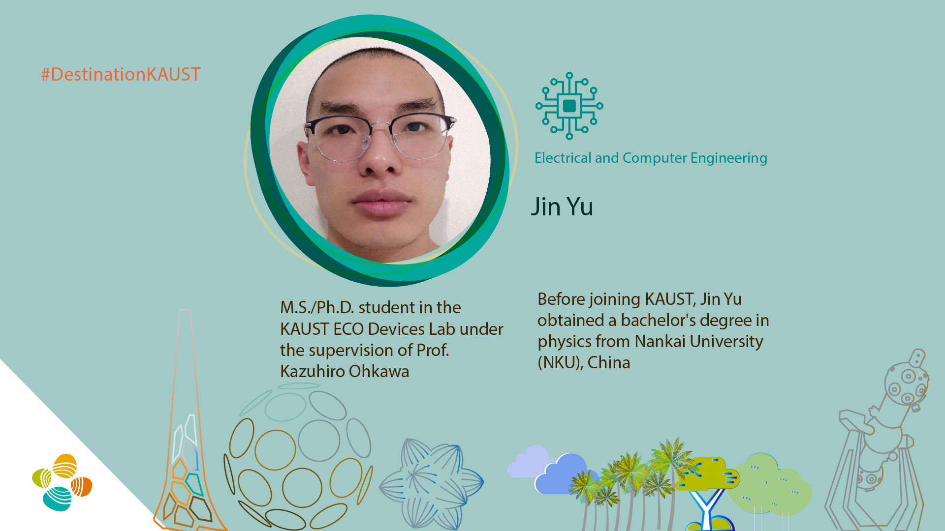 KAUST CEMSE ECE ECODEVICES Jin Yu Student Profile