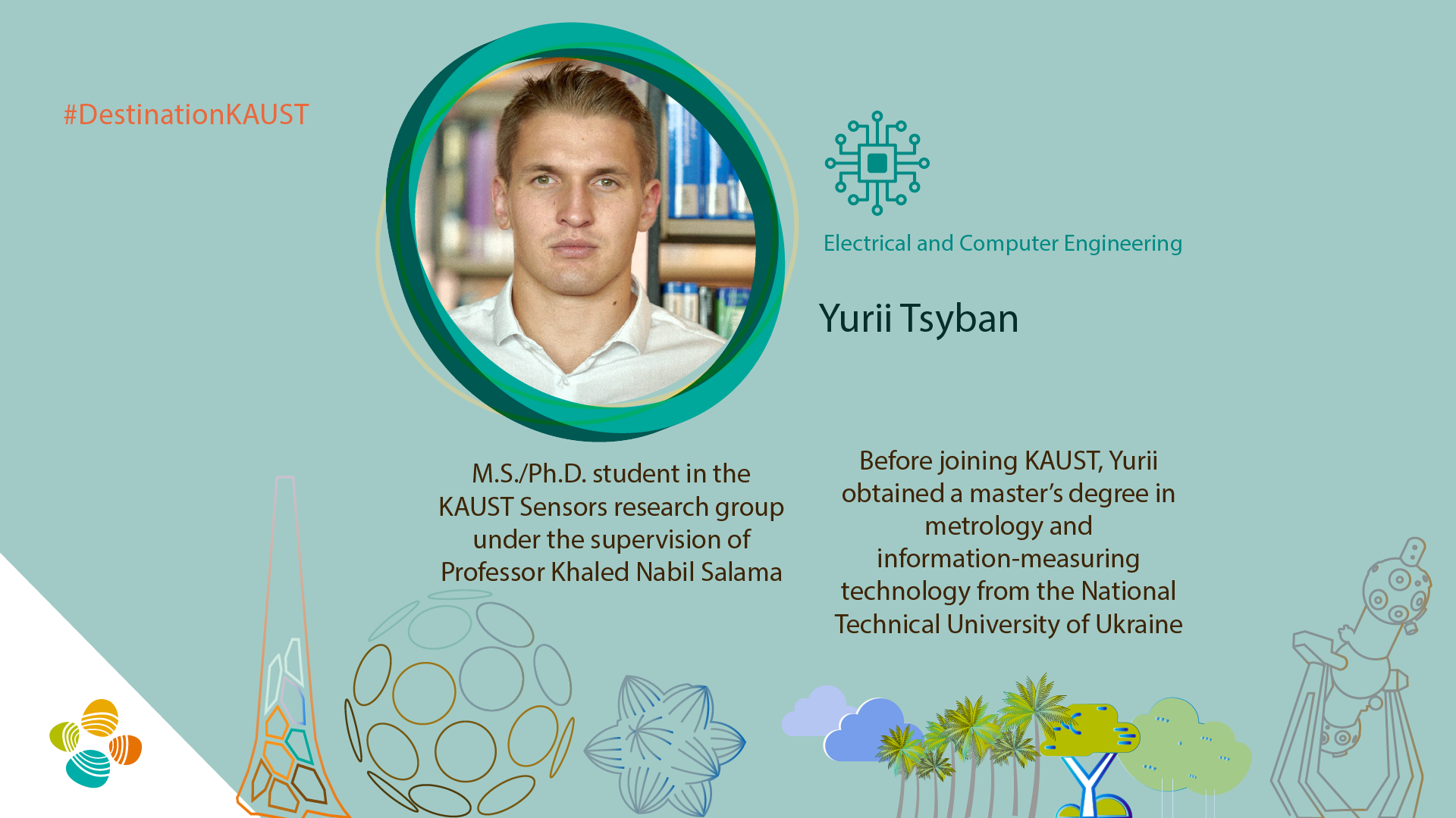 KAUST CEMSE ECE Sensors Yurii Tsyban Student Profile