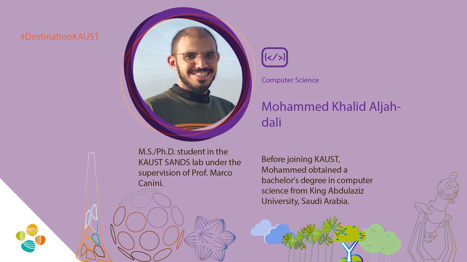 KAUST CEMSE CS SANDS Mohammed Khalid Aljahdali Student Profile