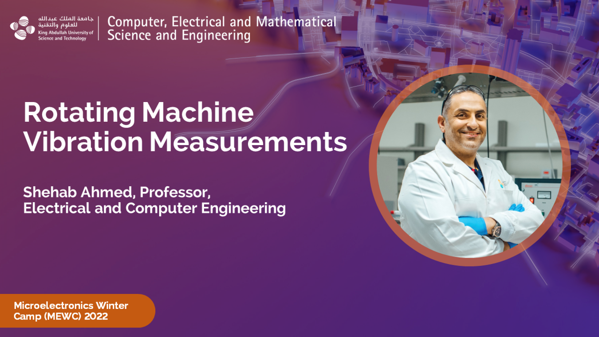 KAUST-CEMSE-MEWC-2022-Shehab-Ahmed-Rotating-Machine-Vibration-Measurements