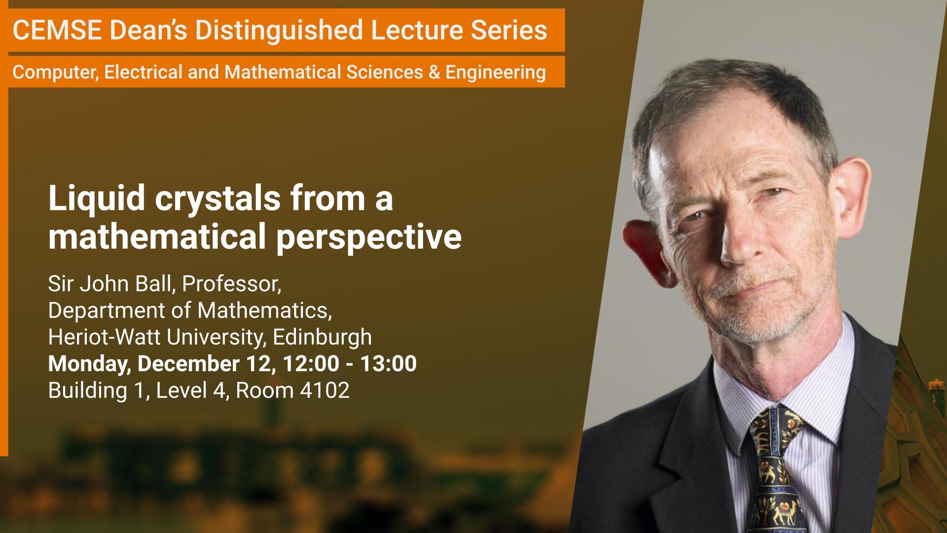 KAUST-CEMSE-Dean's Distinguished Lecture-John Ball