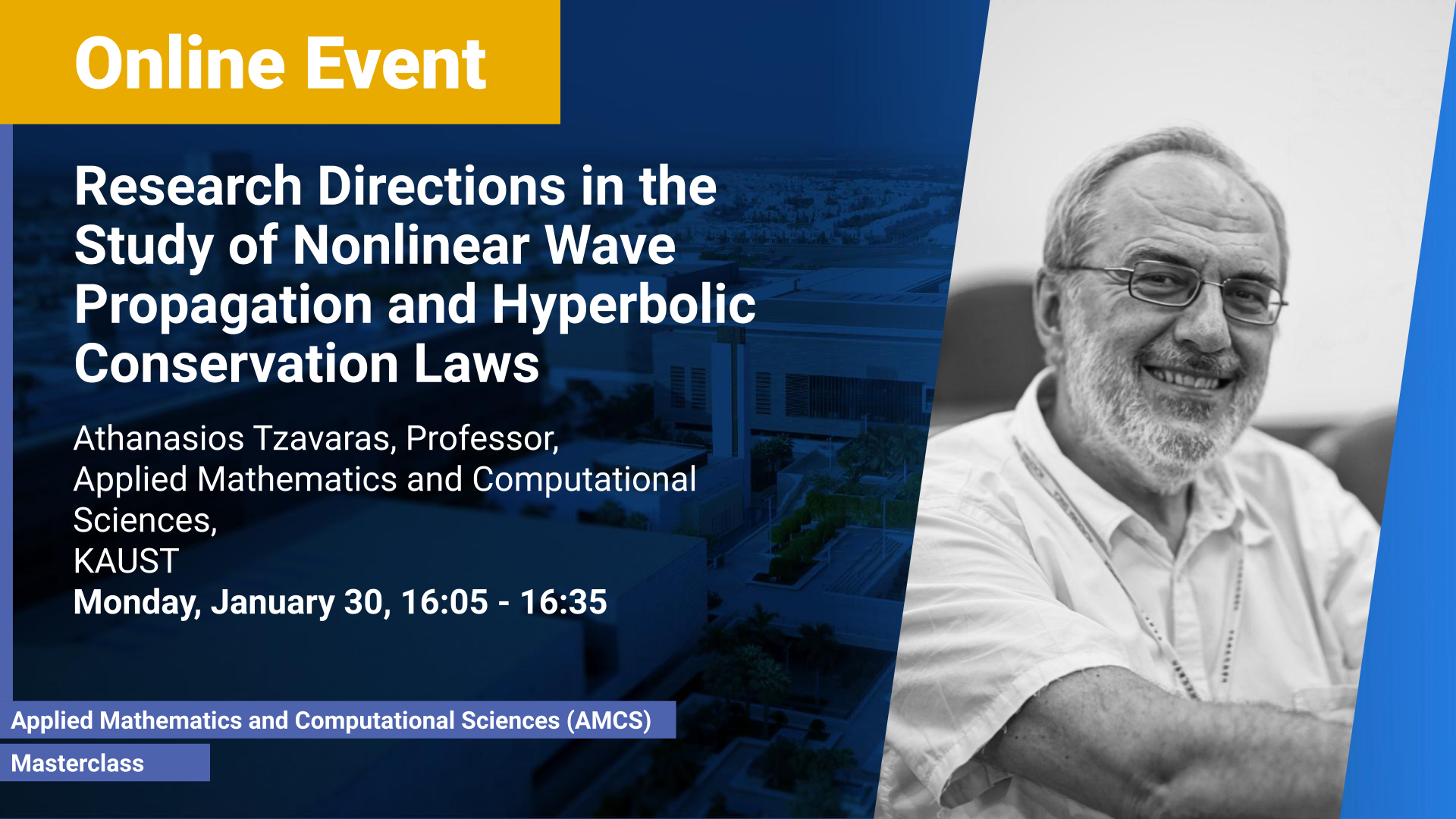 KAUST-CEMSE-AMCS-Masterclass-Athanasios-Tzavaras-Research-Directions-in-the-Study-of-Nonlinear-Wave