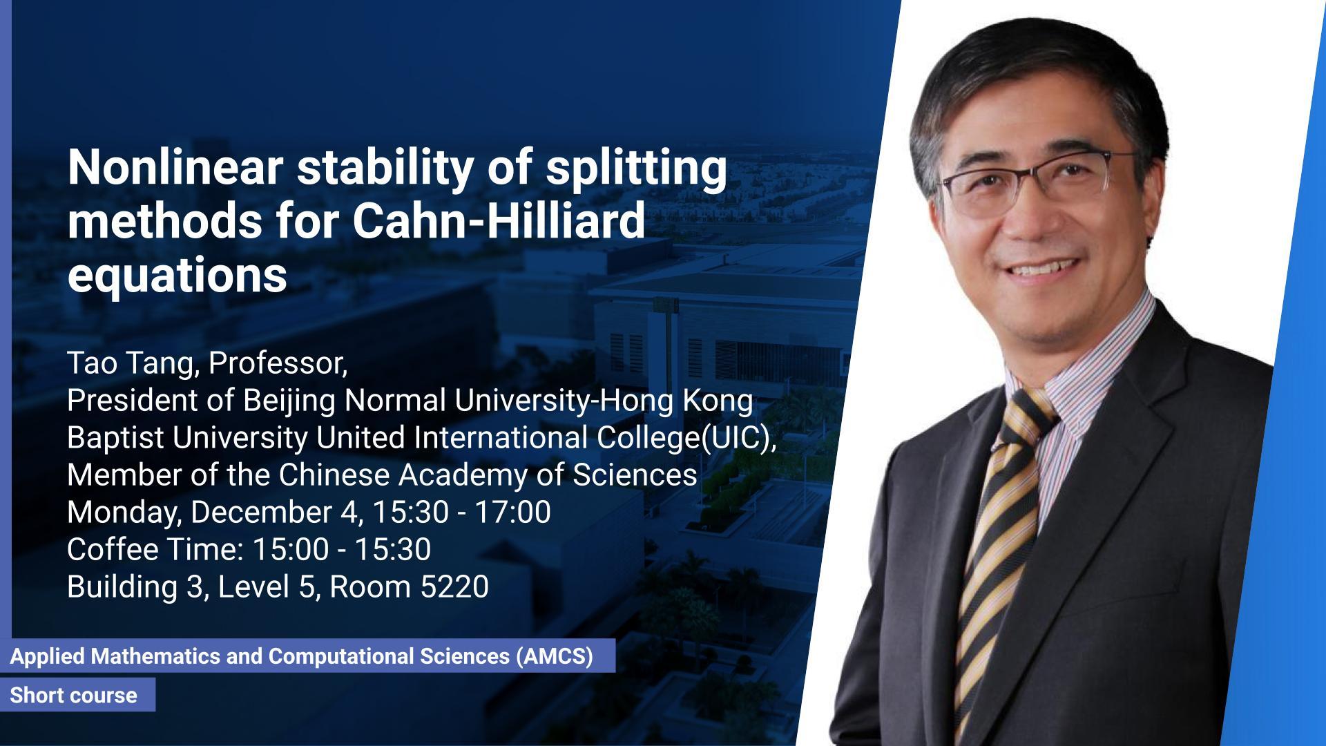 KAUST-CEMSE-AMCS-Shot-couse-Nonlinear-stability-of-splitting-methods-for-Cahn-Hilliard-equations